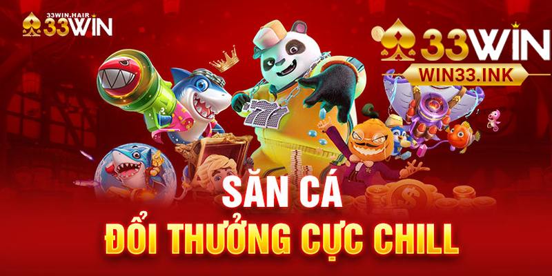 WIN33 Bắn Cá - Giao diện bắt mắt, âm thanh sống động