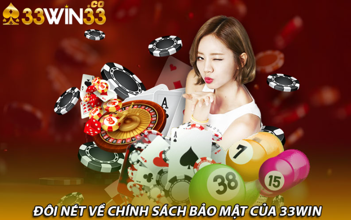 Chính sách bảo mật Win33