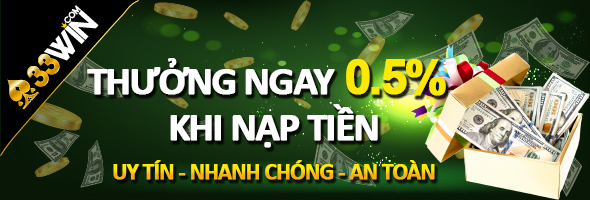 Khuyến Mãi Nạp Tiền Win33