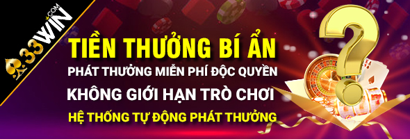 Sự kiện Phần Thưởng Bí Ẩn Win33