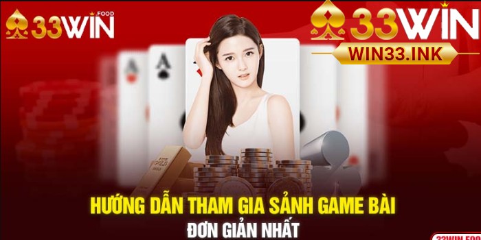 Hướng Dẫn Chơi Game Bài 3D Tại WIN33