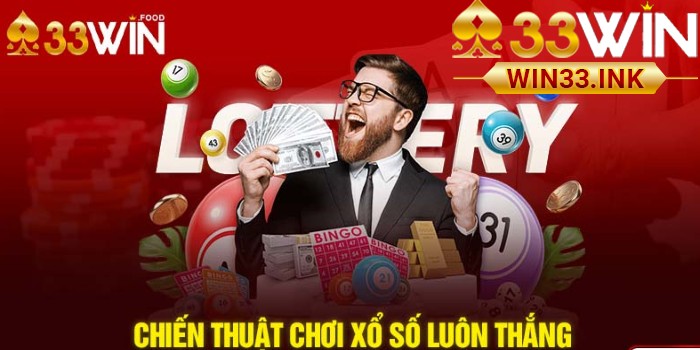 Bí quyết đánh Xổ Số WIN33