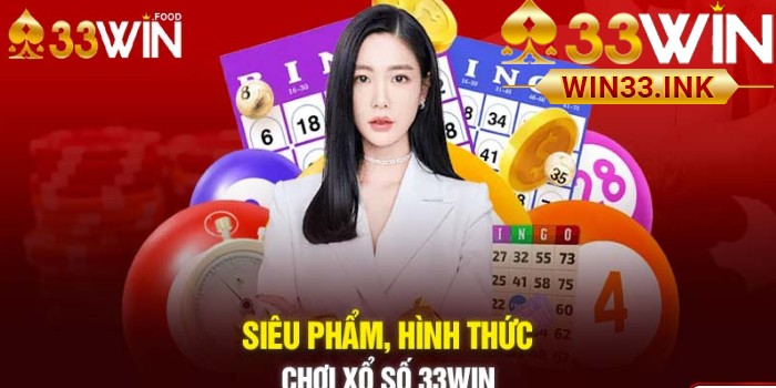 Tổng quan Xổ Số WIN33